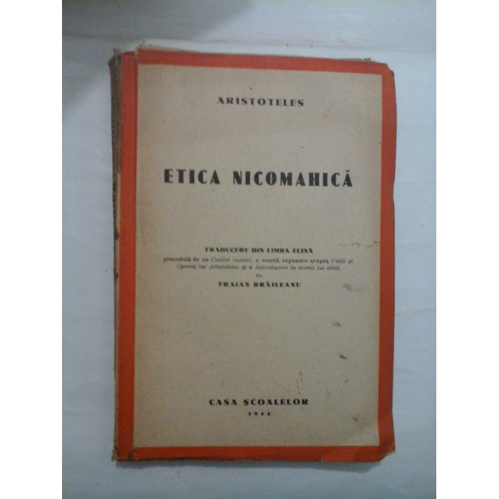 ETICA NICOMAHICA - ARISTOTELES ETICA NICOMAHICA - ARISTOTELES